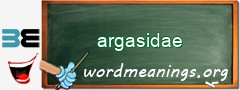 WordMeaning blackboard for argasidae